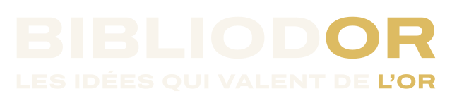 Bibliodor, les idées qui valent de l’or